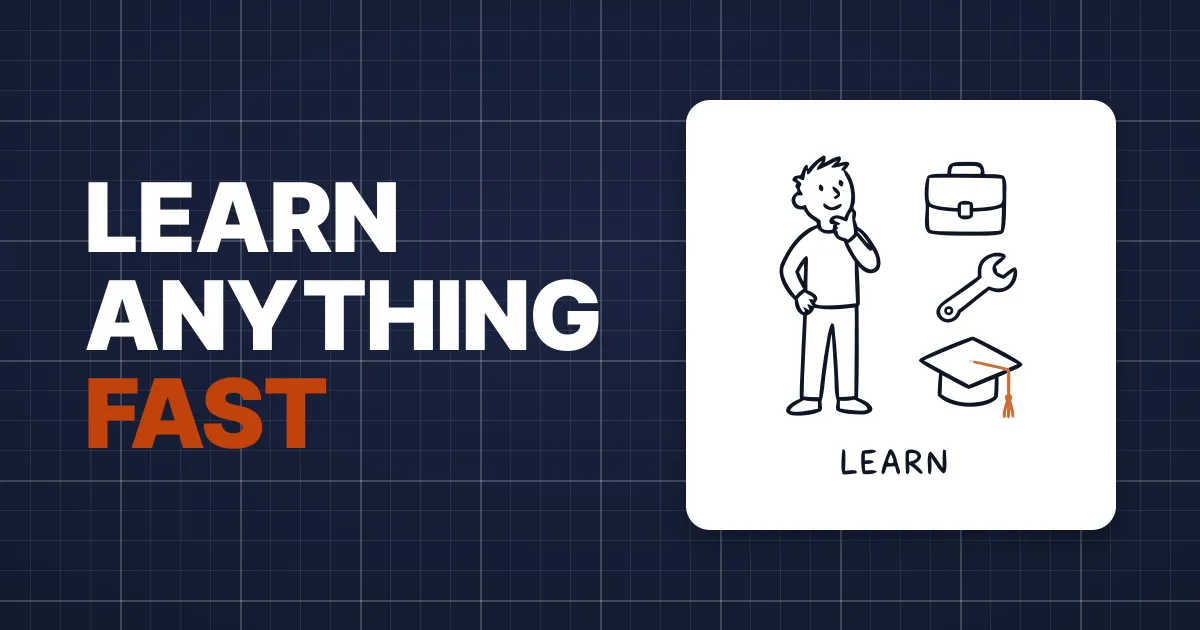 Anyone Can Learn Anything