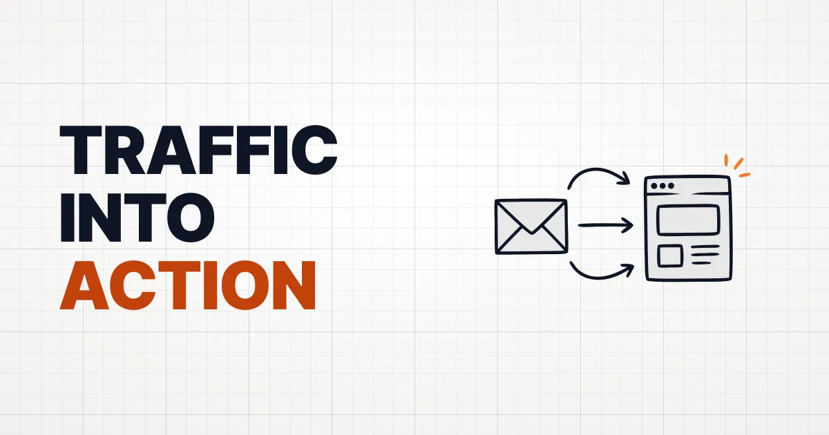 Traffic Into Action