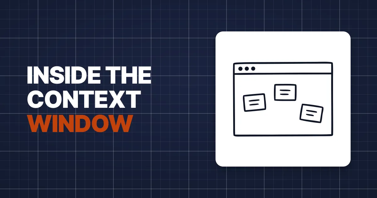 MODULE 3 — The Context Window: The World the LLM Can See