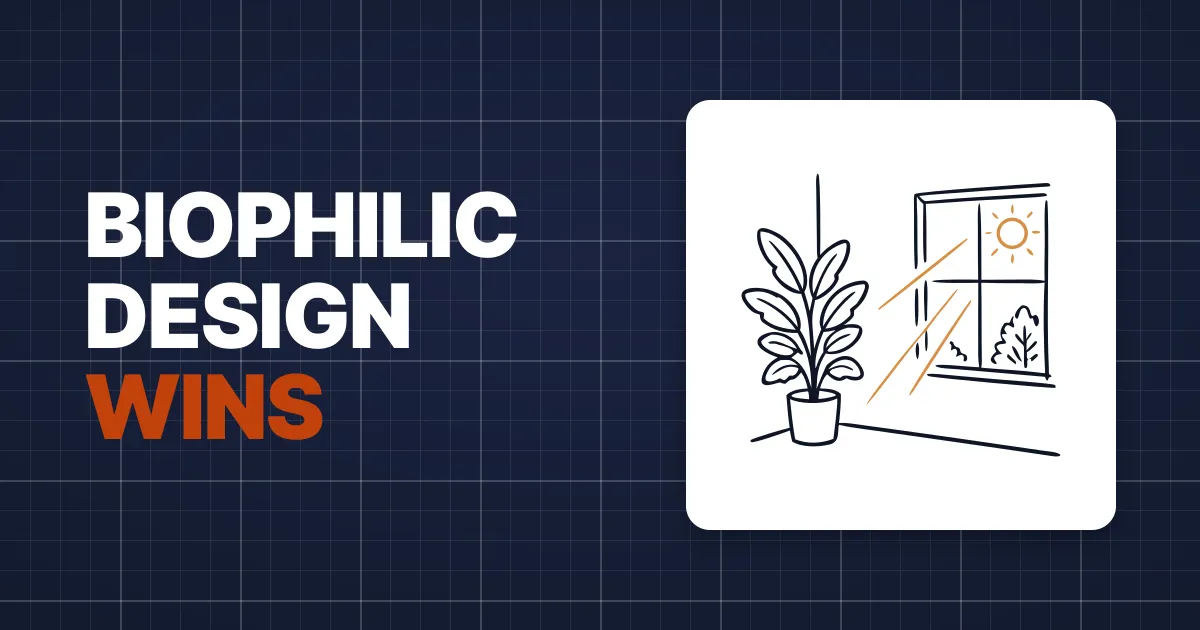Biophilic Design, Applied Wisely