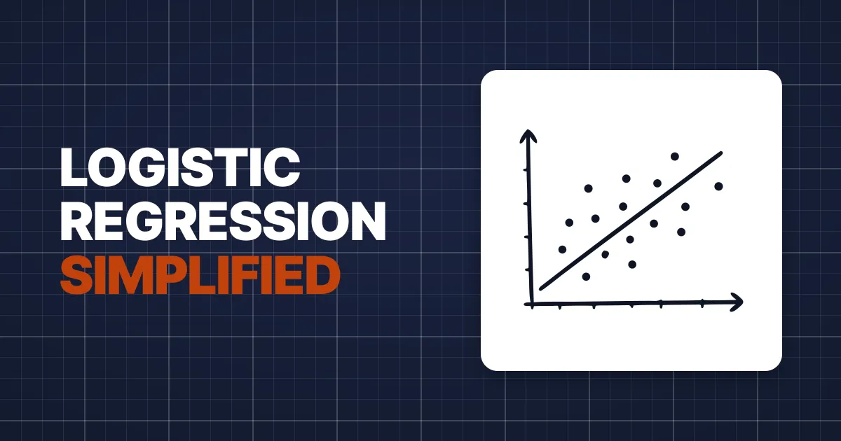 Logistic Regression Made Simple