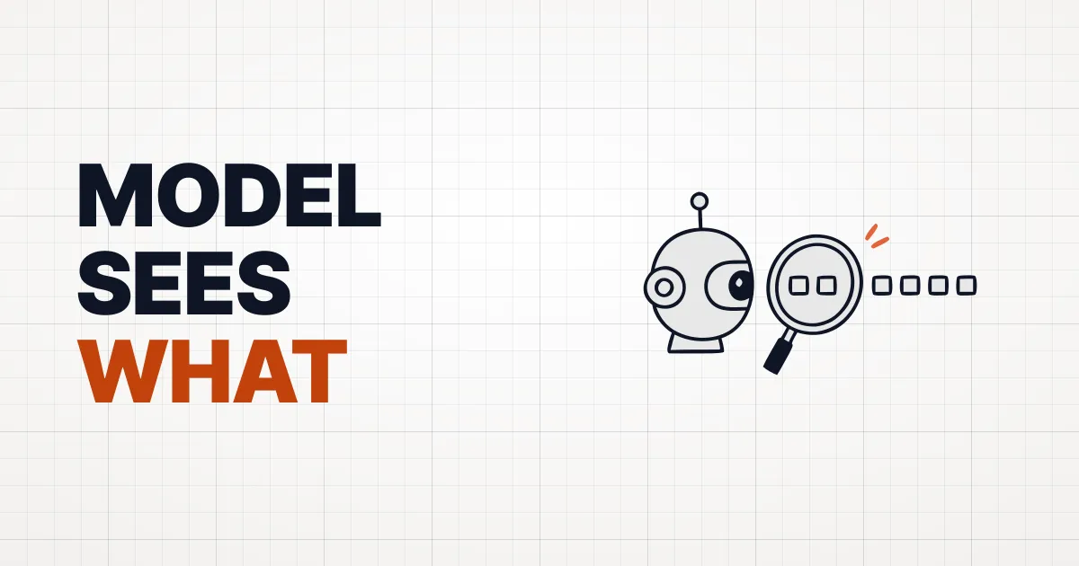 MODULE 2 — What the Model Actually Sees (The Anatomy of Context)