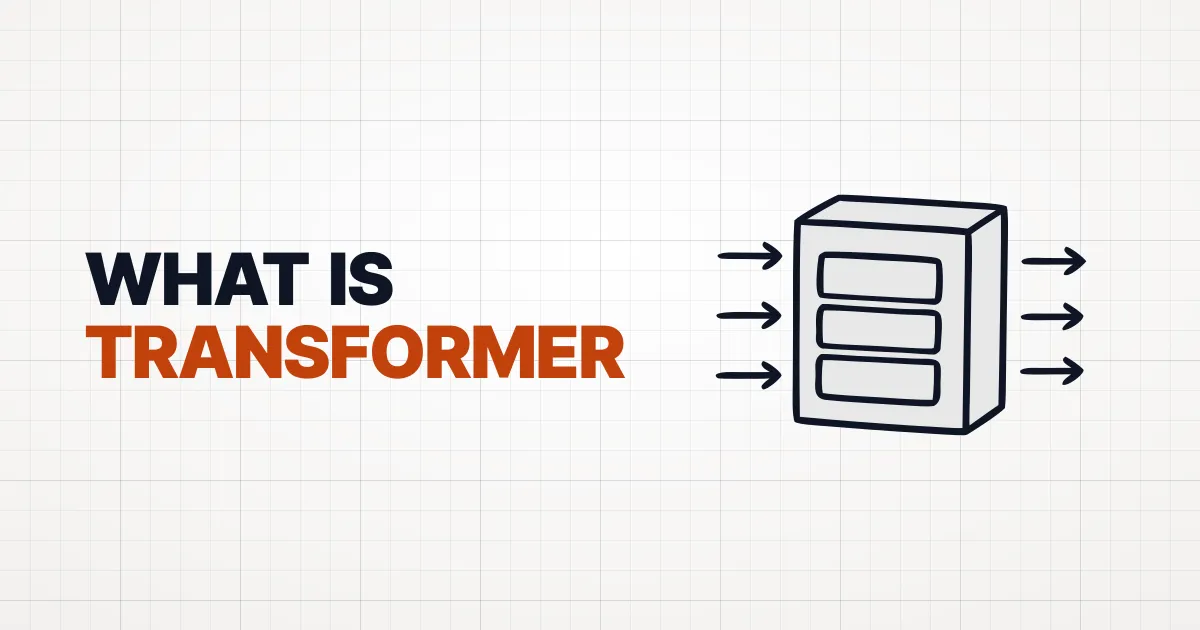 Episode 0 — What Is a Transformer?