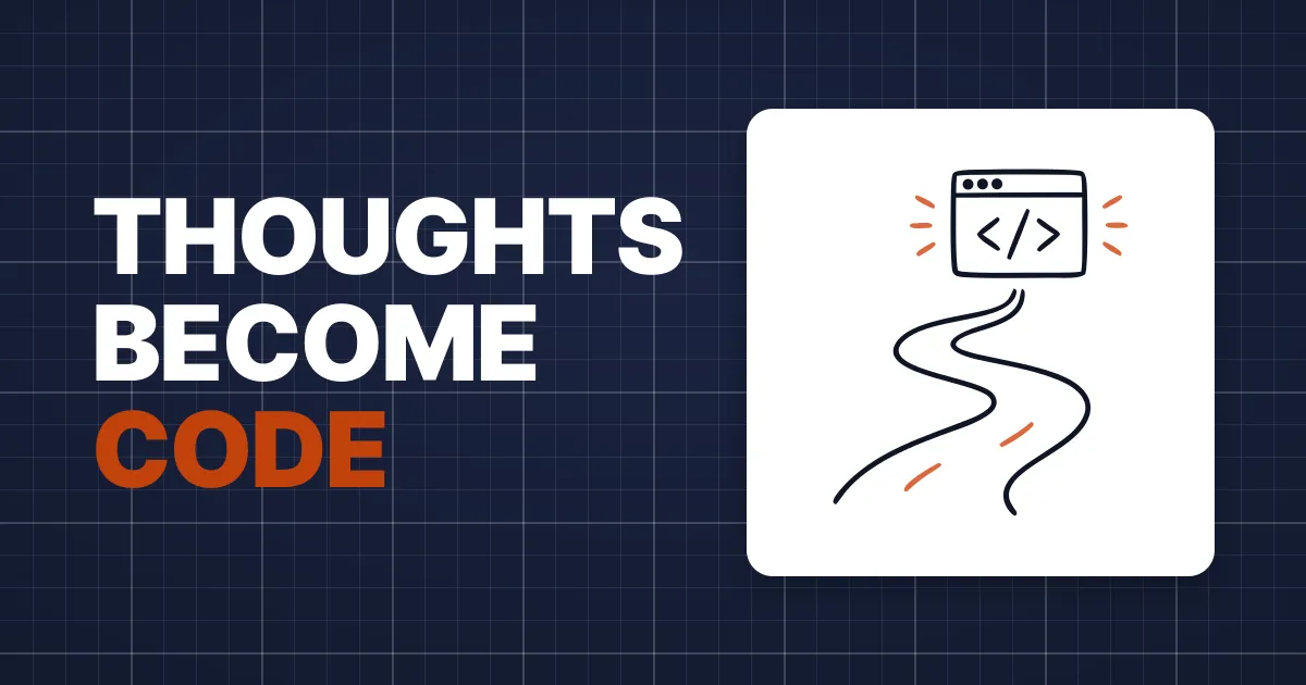 From Thinking To Code