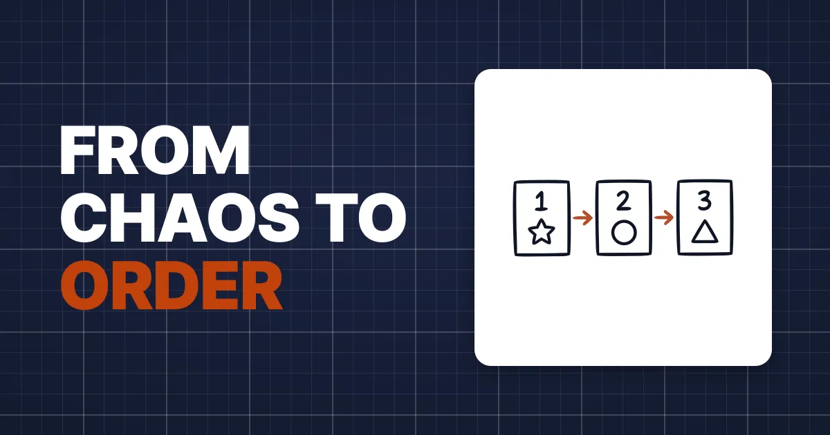 🌍 Chaos → Need for Structure