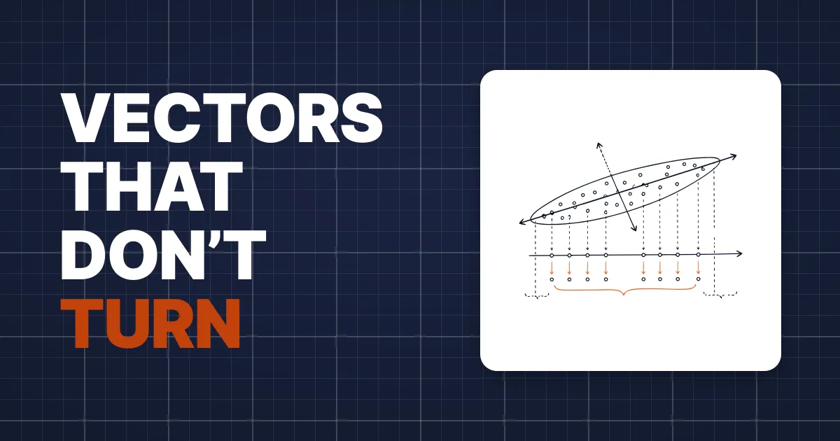 Eigenvectors Explained