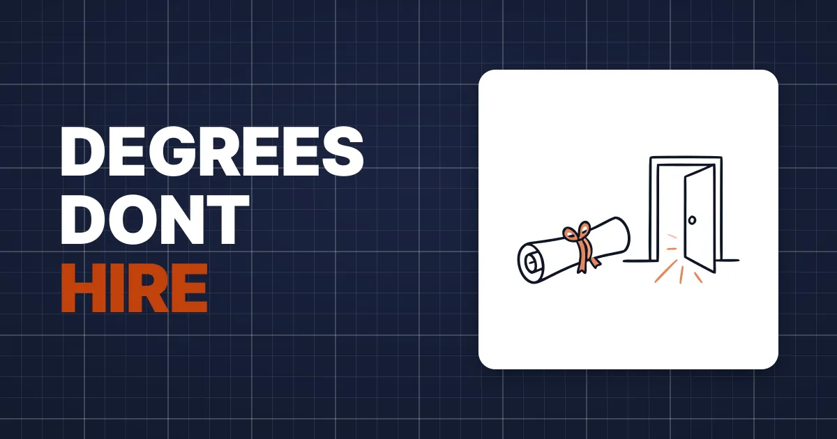 Degrees Don't Get Jobs