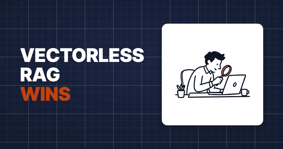 MODULE 11 — Vector-less RAG: When Simplicity Wins